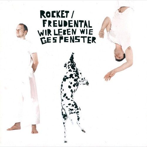 CD, Album Rocket/Freudental - Wir Leben Wie Gespenster