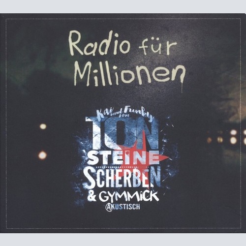 2xCD, Album Kai* Und Funky* Von Ton Steine Scherben & Gymmick - Radio Für Mil...