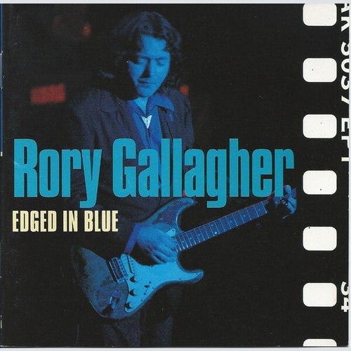 CD, Comp Rory Gallagher - Edged In Blue