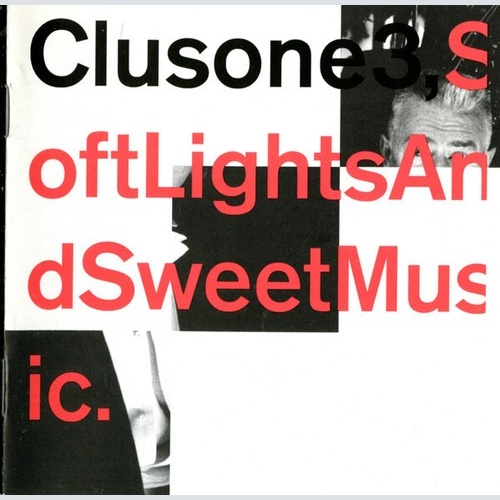 CD, Album Clusone 3 - Soft Lights And Sweet Music