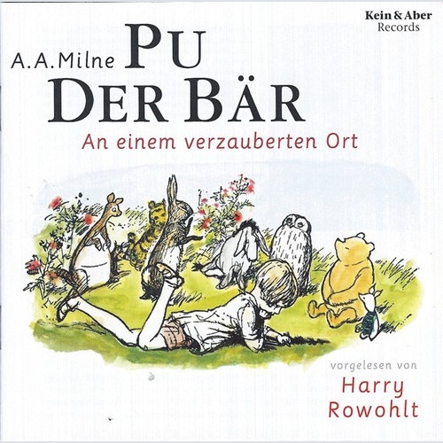 CD A. A. Milne*, Harry Rowohlt - Pu Der Bär 6 - An Einem Verzauberten Ort