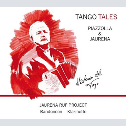CD, Album Jaurena Ruf Project - Tango Tales Piazzolla & Jaurena