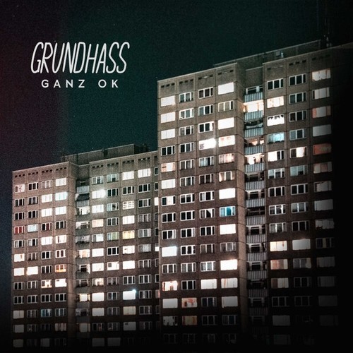 CD Grundhass - Ganz Ok