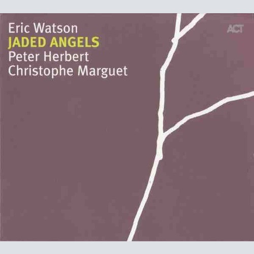 CD, Album Eric Watson Trio - Jaded Angels