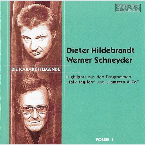 CD, Album Dieter Hildebrandt, Werner Schneyder - Die Kabarettlegende Folge 1 ...