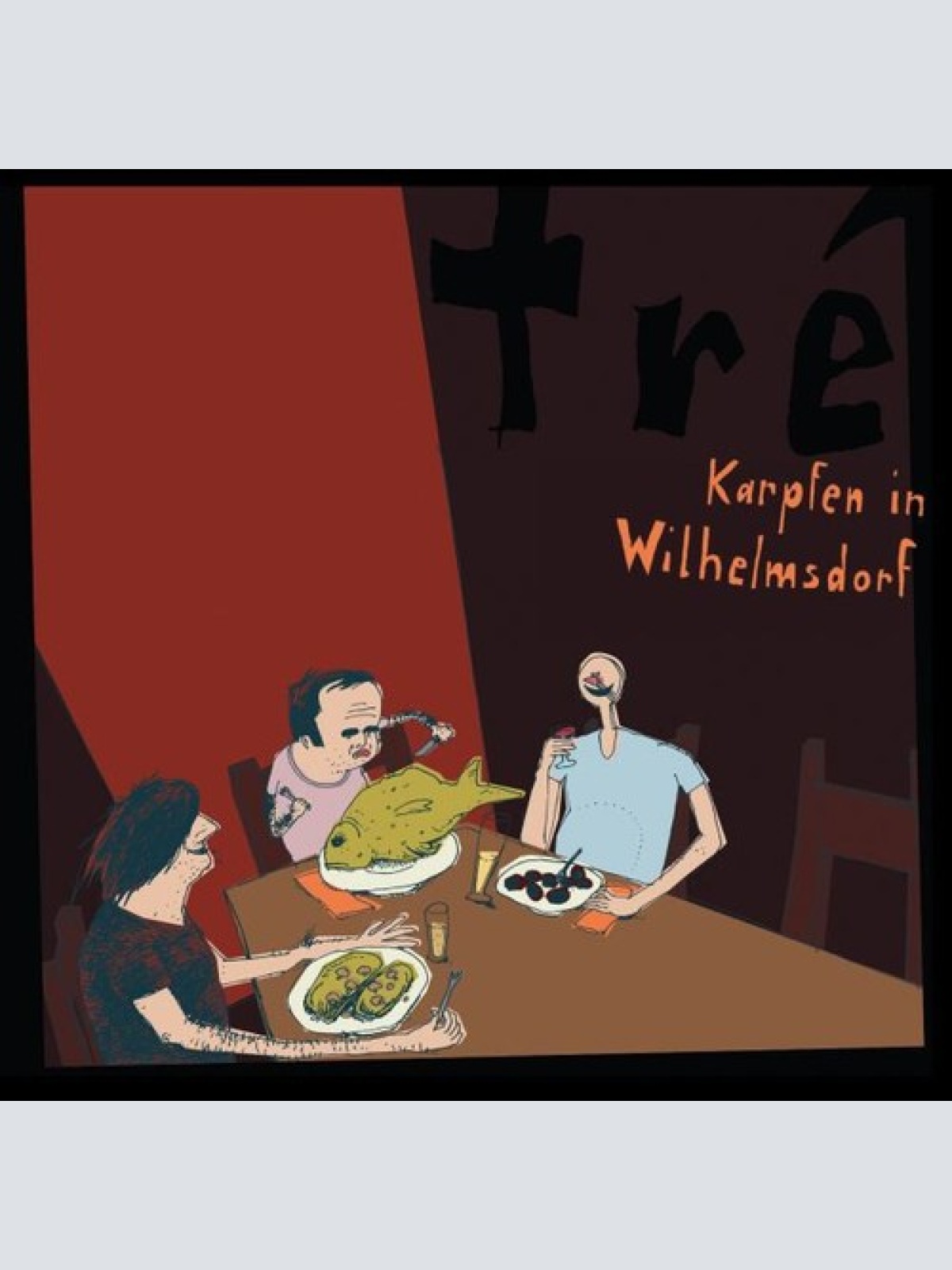 CD, Album Tré (2) - Karpfen In Wilhelmsdorf