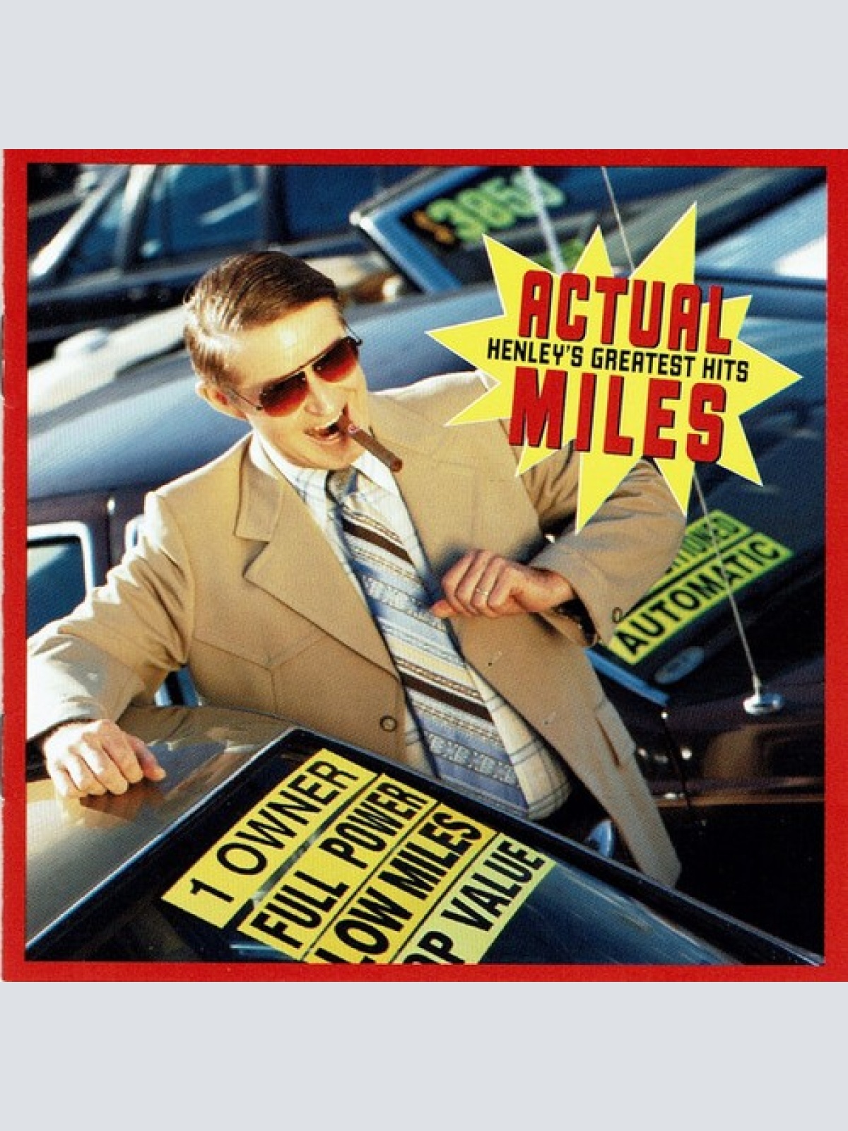 CD, Comp Don Henley - Actual Miles (Henley's Greatest Hits)