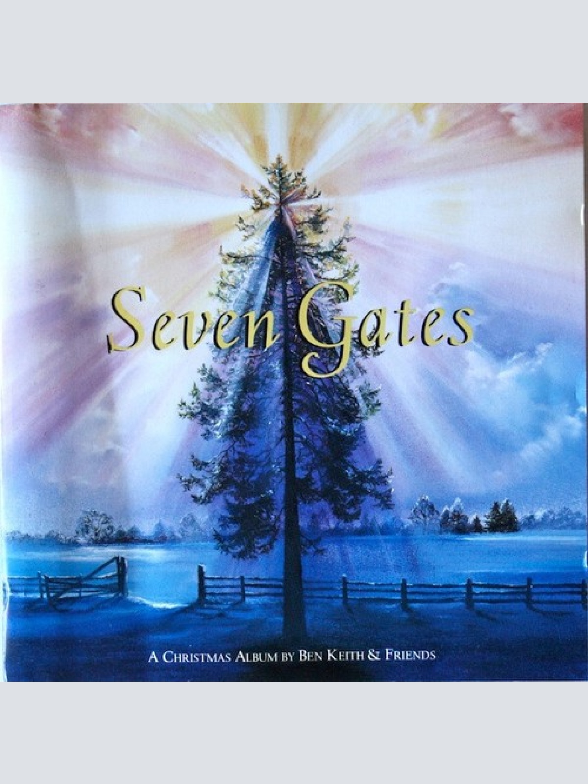 CD, Album Ben Keith & Friends - Seven Gates: A Christmas Album