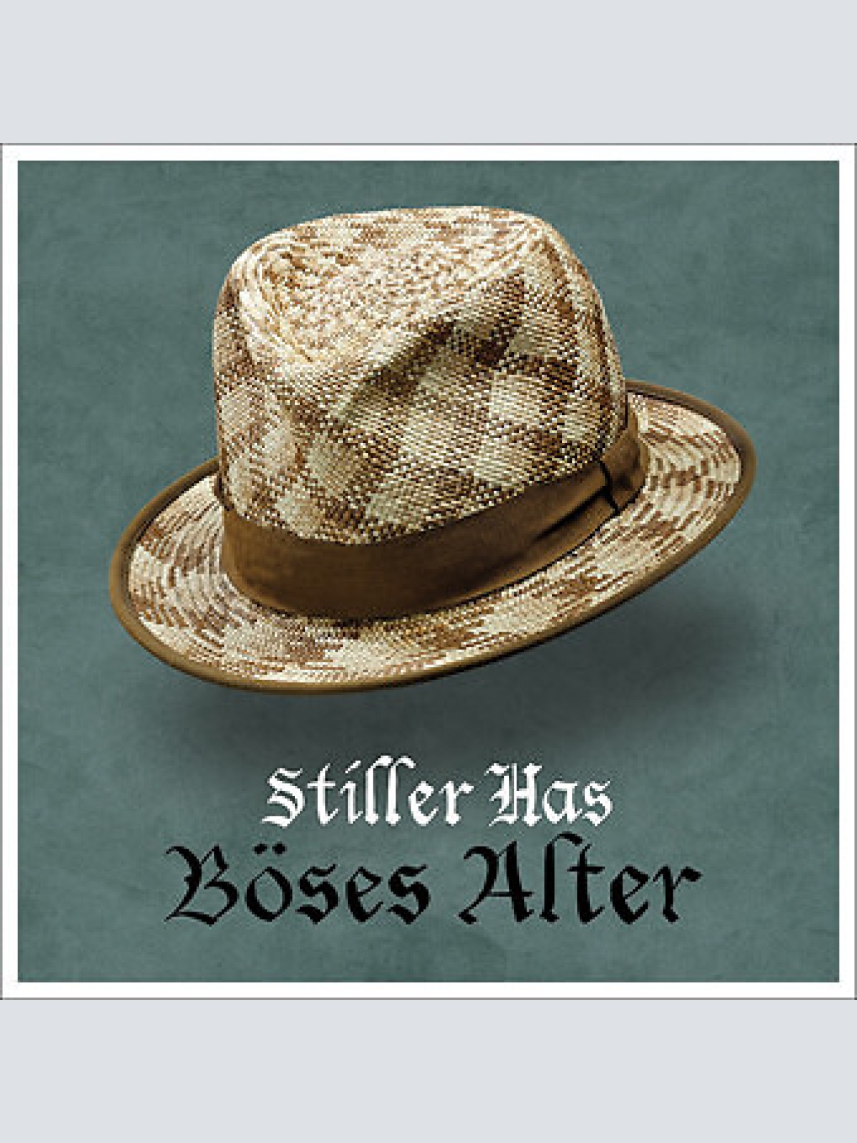 CD, Album Stiller Has - Böses Alter
