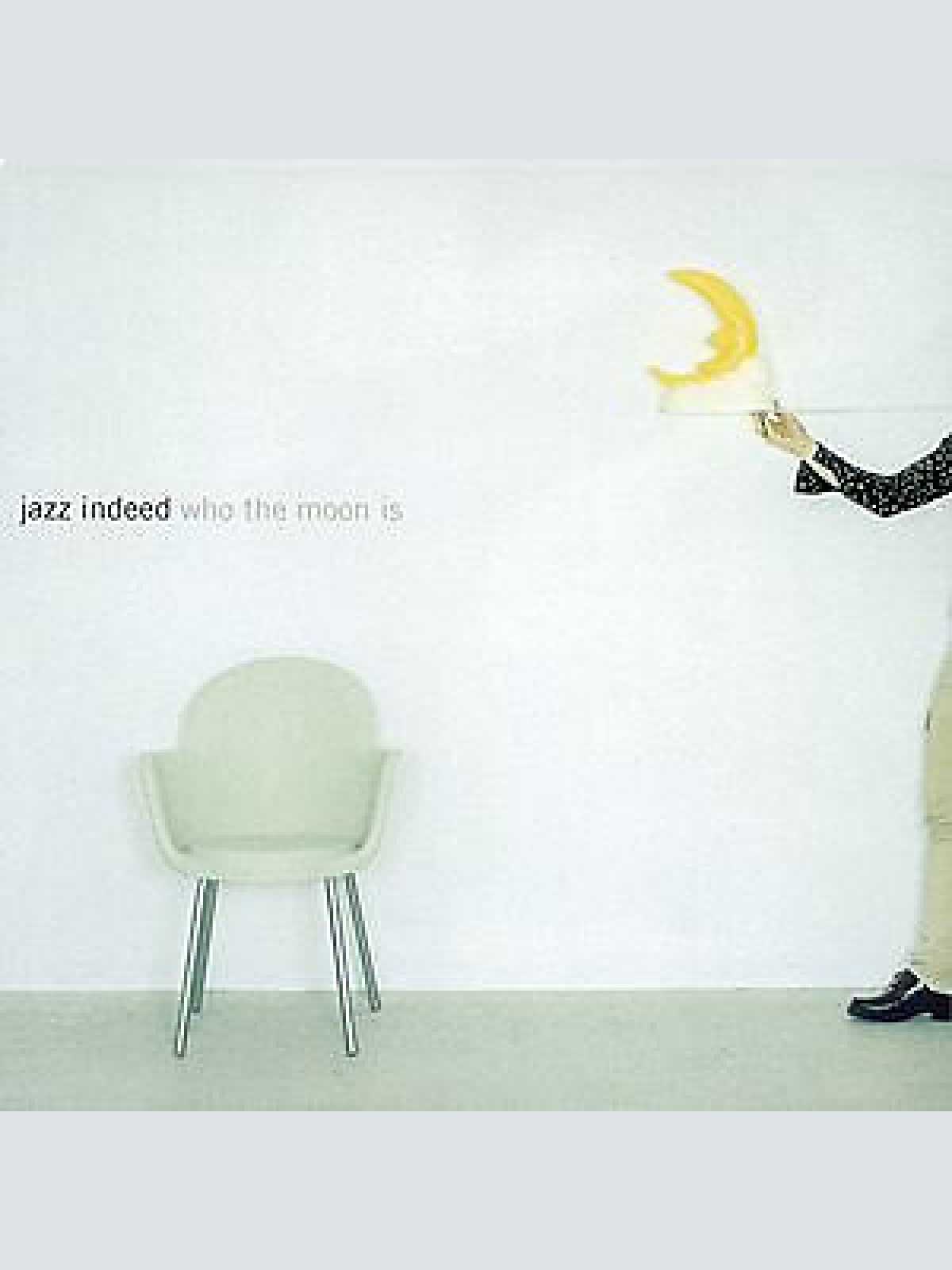 CD, Album Jazz Indeed* - Who The Moon Is