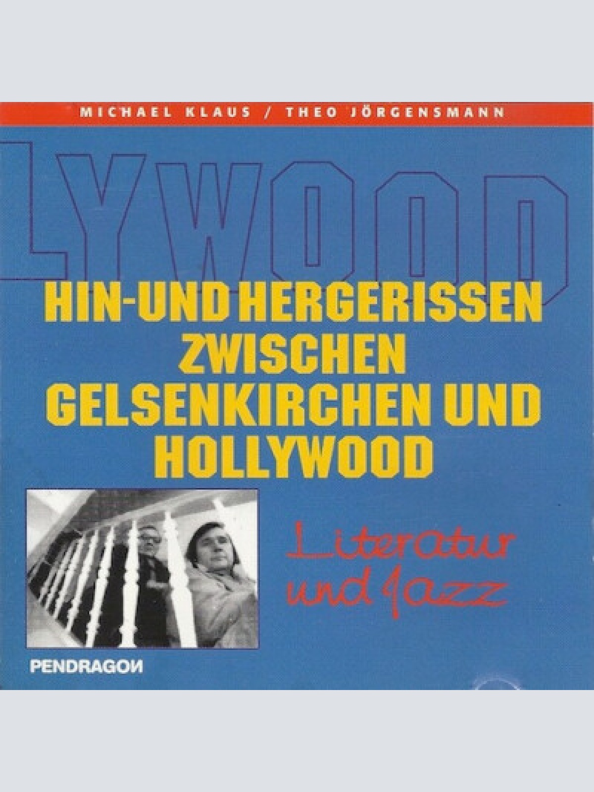 CD Michael Klaus, Theo Jörgensmann - Hin- Und Hergerissen Zwischen Gelsenkirc...