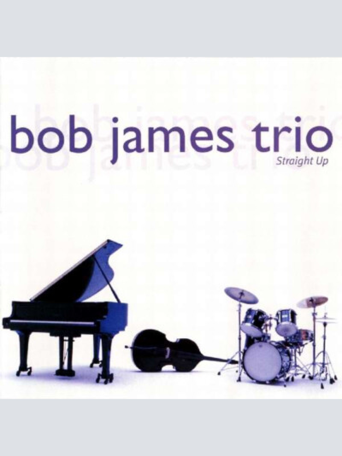 CD, Album Bob James Trio - Straight Up
