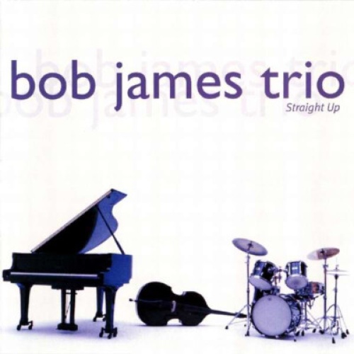 CD, Album Bob James Trio - Straight Up