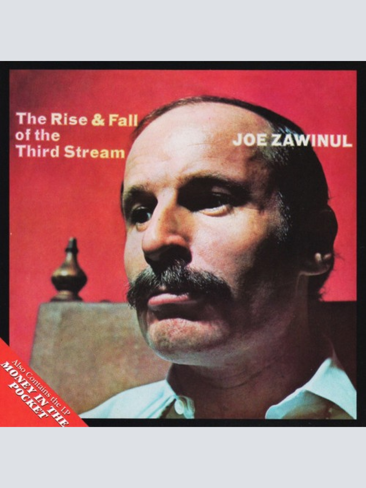 CD, Comp, RM Joe Zawinul - The Rise & Fall Of The Third Stream / Money In The...