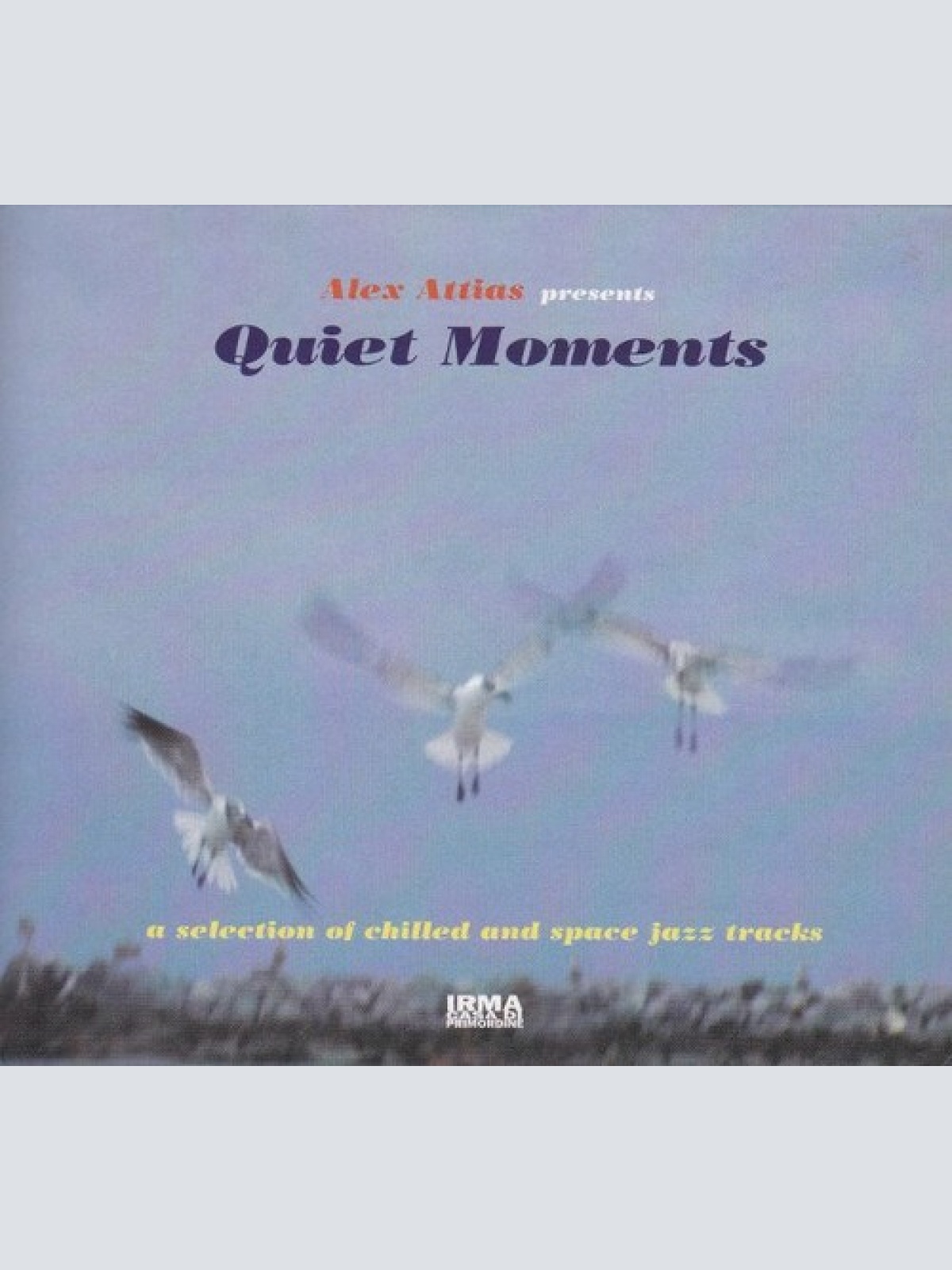 CD, Comp, Dig Alex Attias - Presents Quiet Moments