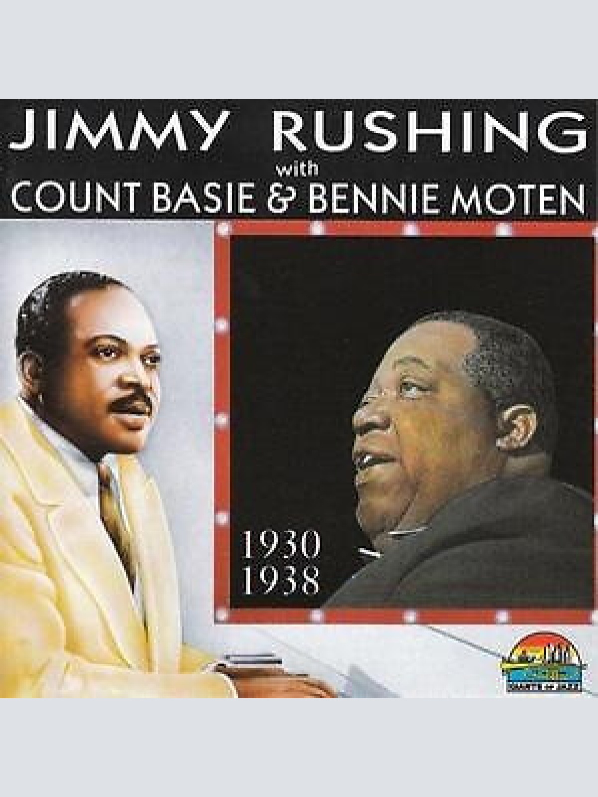 CD, Comp Jimmy Rushing - with Count Basie & Bennie Moten 1930-1938