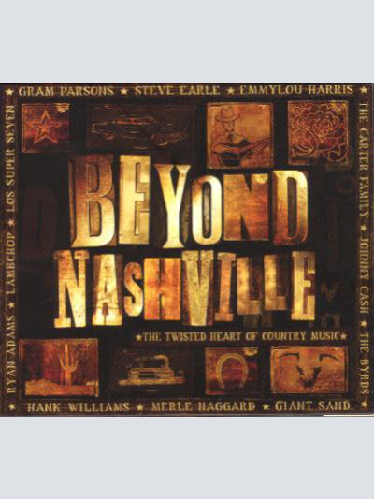 2xCD, Comp Various - Beyond Nashville: The Twisted Heart Of Country Music