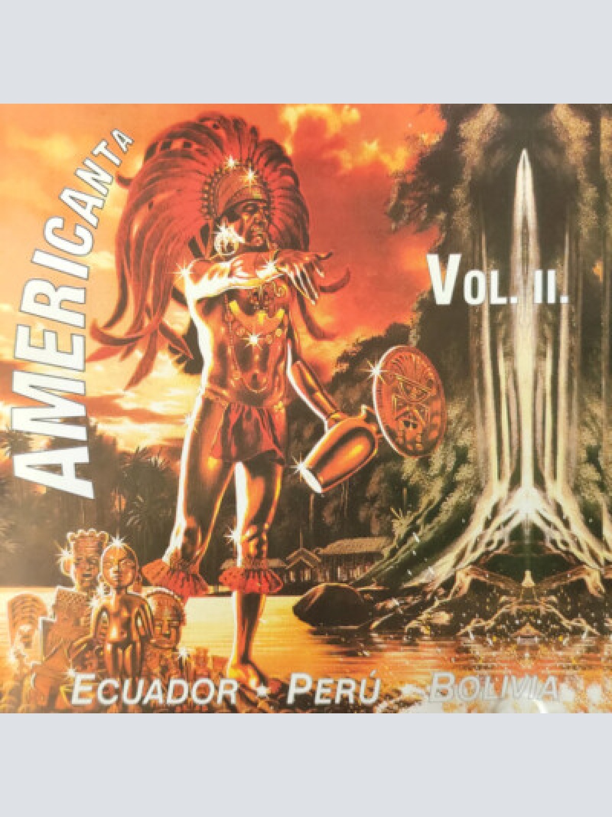 CD, Album Americanta - Vol. II. (Ecuador - Perú - Bolivia)