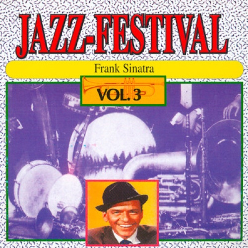 CD, Comp Frank Sinatra - Jazz-Festival Vol. 3