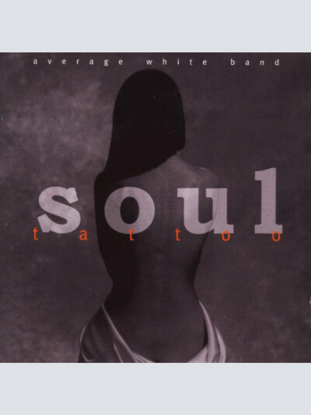 CD, Album Average White Band - Soul Tattoo