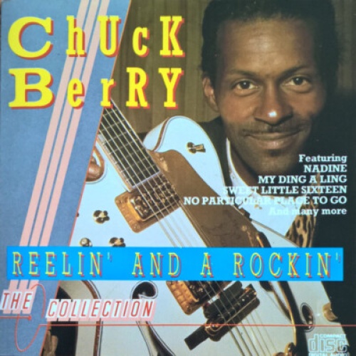 CD, Comp, RM Chuck Berry - Reelin' And A Rockin'