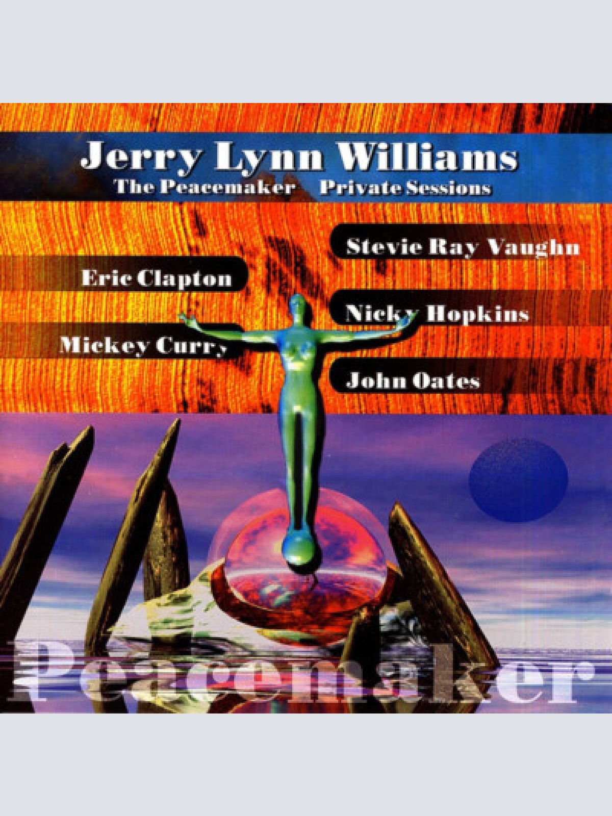 CD, Album Jerry Lynn Williams - The Peacemaker Private Sessions
