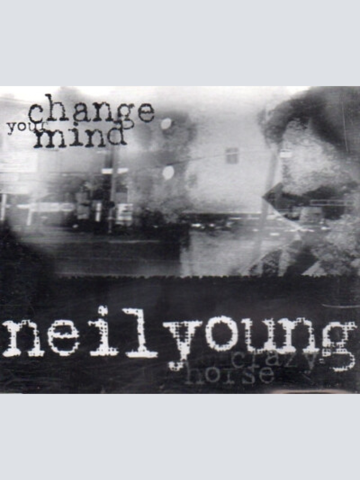 CD, Single, Promo Neil Young And Crazy Horse - Change Your Mind
