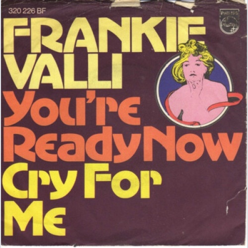 7", Single, Mono Frankie Valli - You're Ready Now