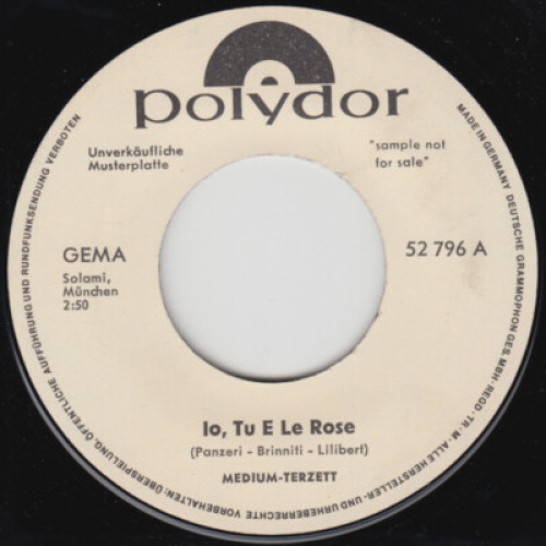 7", Single, Promo Medium Terzett - Io, Tu E Le Rose