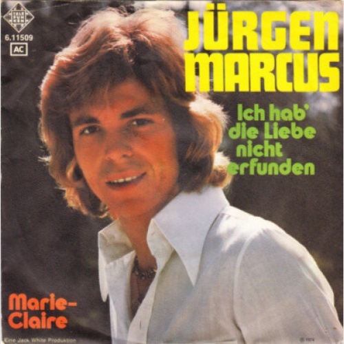 7", Single, Promo Jürgen Marcus - Ich Hab' Die Liebe Nicht Erfunden