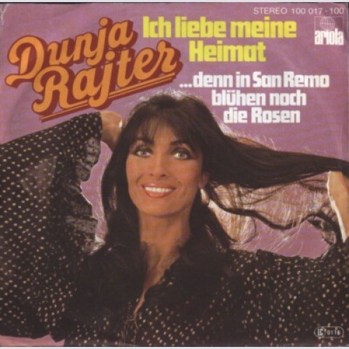 7", Single Dunja Rajter - Ich Liebe Meine Heimat