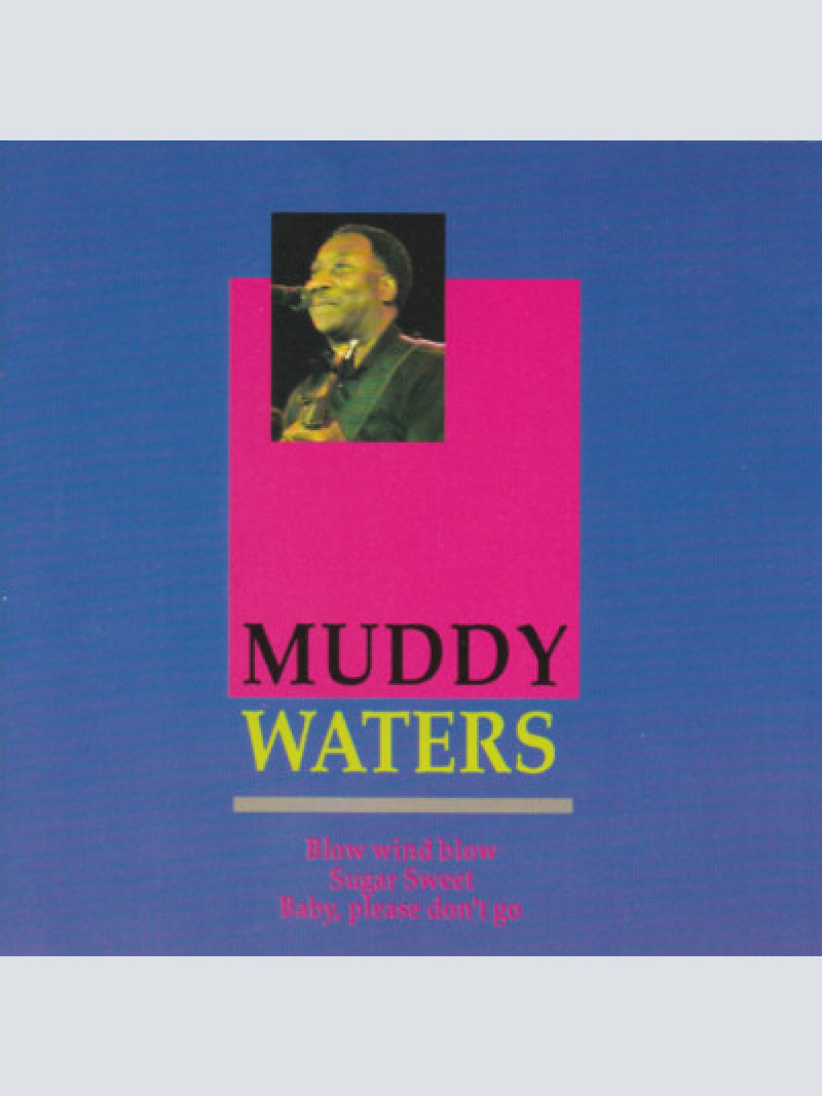 CD, Comp Muddy Waters - Muddy Waters