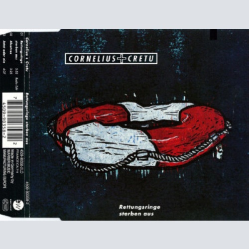 CD, Single Cornelius* + Cretu* - Rettungsringe Sterben Aus