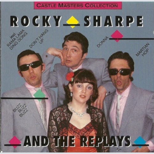 CD, Comp Rocky Sharpe & The Replays - Rocky Sharpe & The Replays