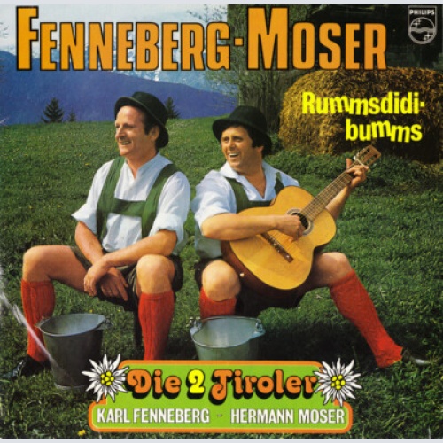 LP, Album, Club Die 2 Tiroler Karl Fenneberg ~ Hermann Moser* - Rummsdidi-bumms