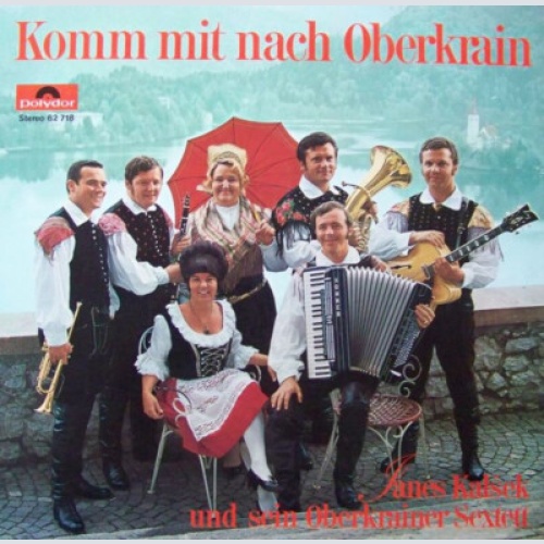 LP, Album, Club Janes Kalšek Und Sein Oberkrainer Sextett - Komm Mit Nach Obe...