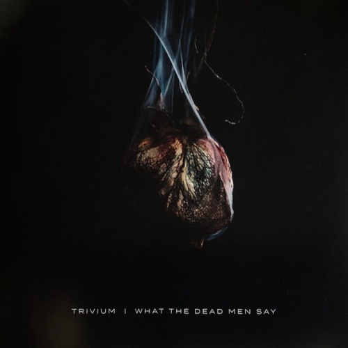 CD, Album Trivium - What The Dead Men Say