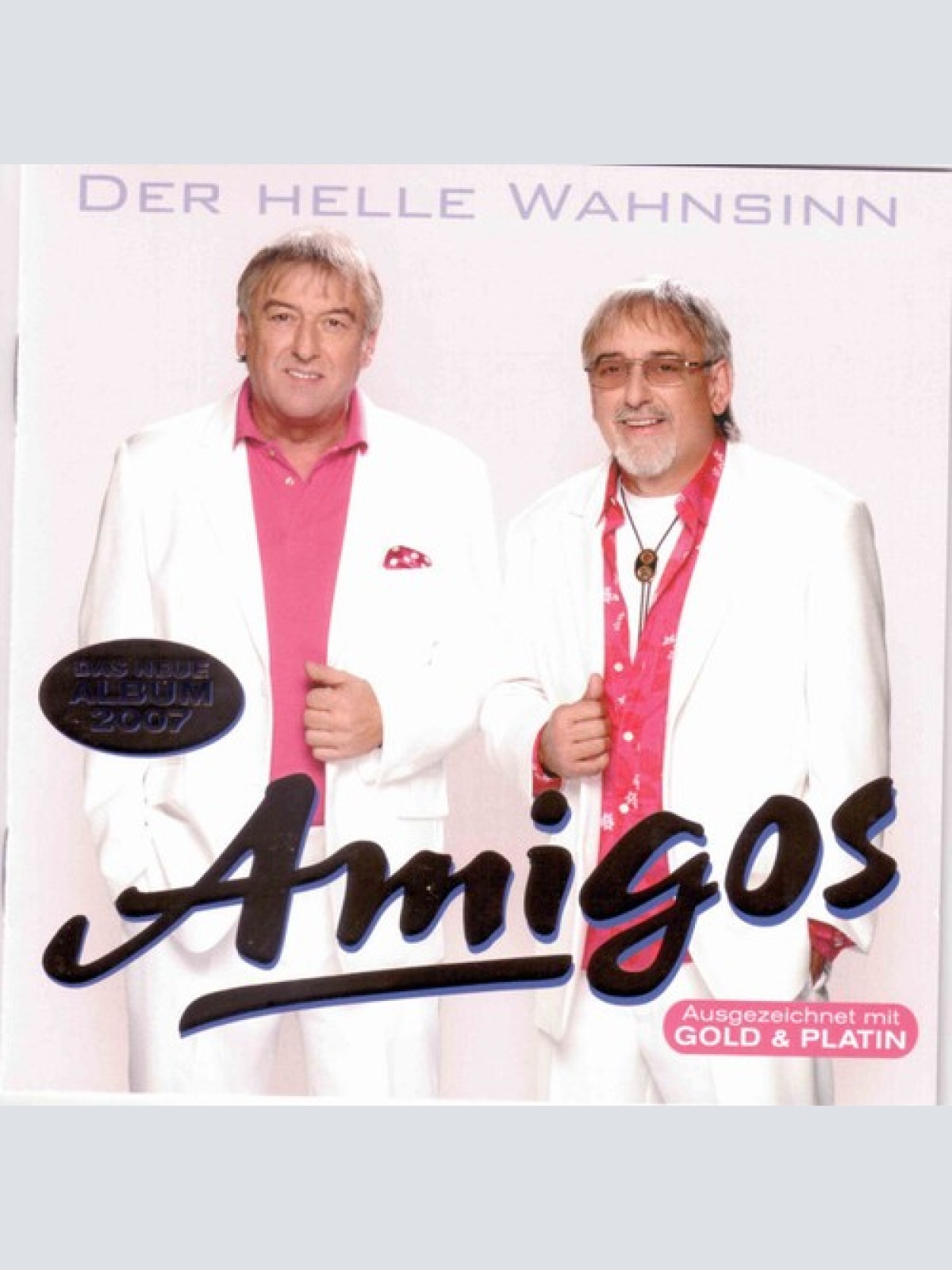 CD, Album Amigos - Der Helle Wahnsinn