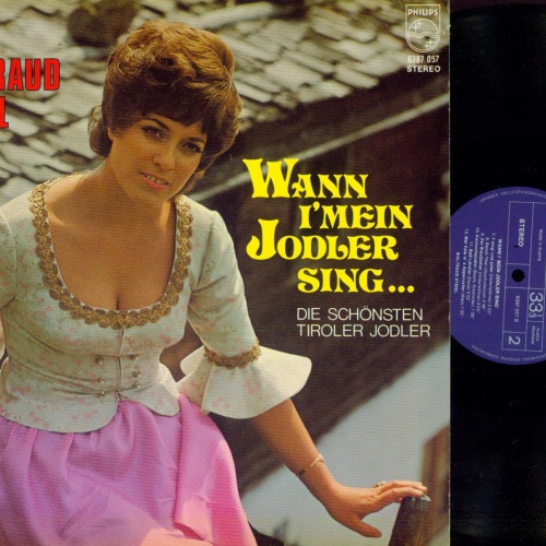 LP--Wann i mein Jodler sing Die schönsten Tiroler Jodler    Waltraud Steidl