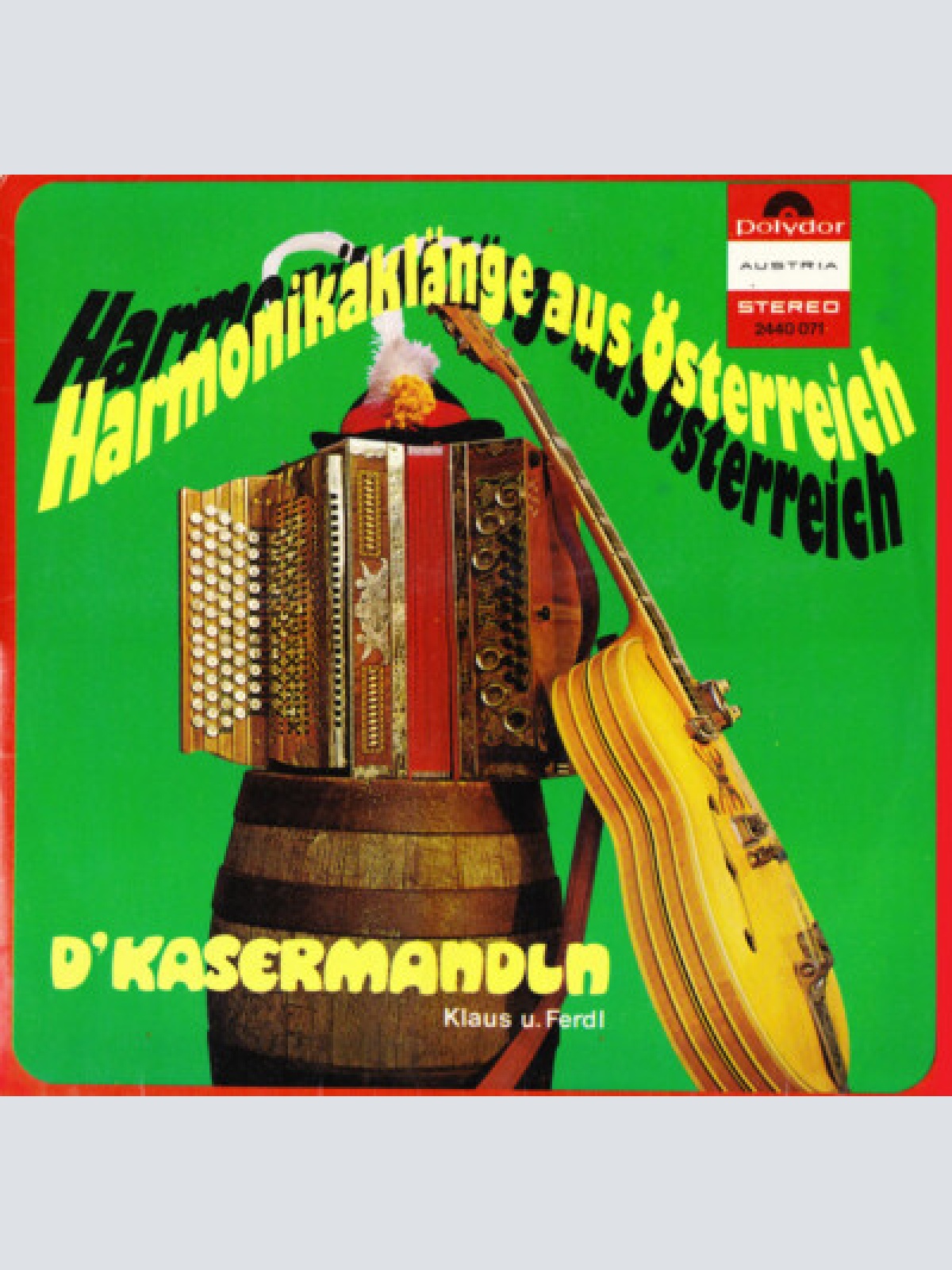 LP, Comp D'Kasermandln, Klaus U. Ferdl* - Harmonikaklänge Aus Österreich
