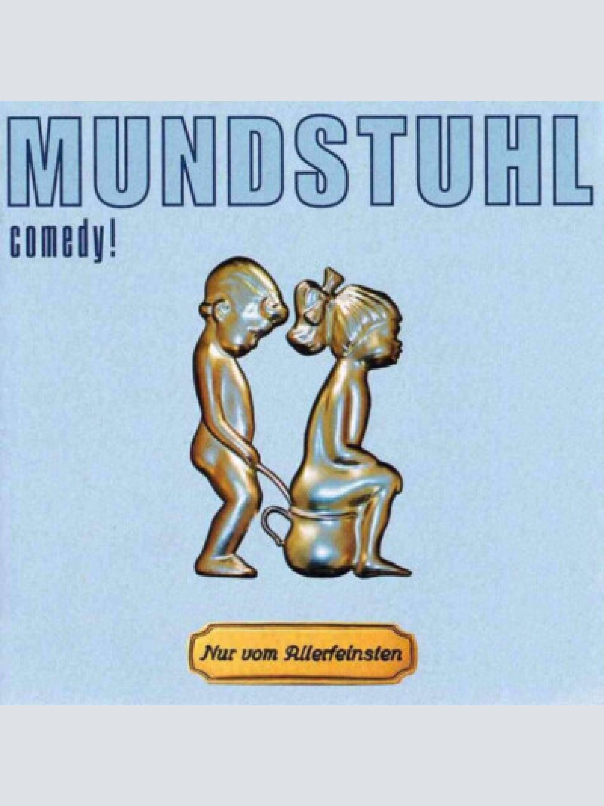 CD Mundstuhl - Nur Vom Allerfeinsten
