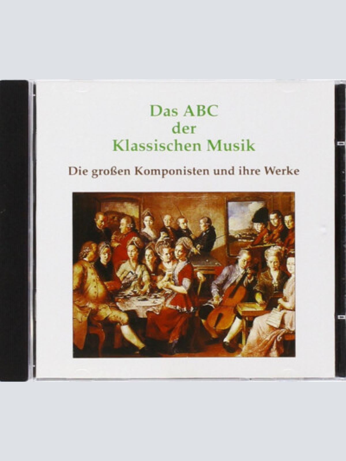 CD, Comp Various - Das ABC Der Klassischen Musik (Die Großen Komponisten Und ...