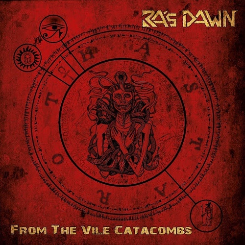 CD Ra's Dawn - From The Vile Catacombs