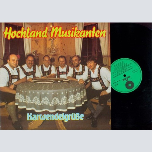 LP Hochland Musikanten - Karwendelgrüße