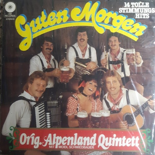 LP, Album Orig. Alpenland Quintett Mit Moidl Schmiedbauer - Guten Morgen (14 ...