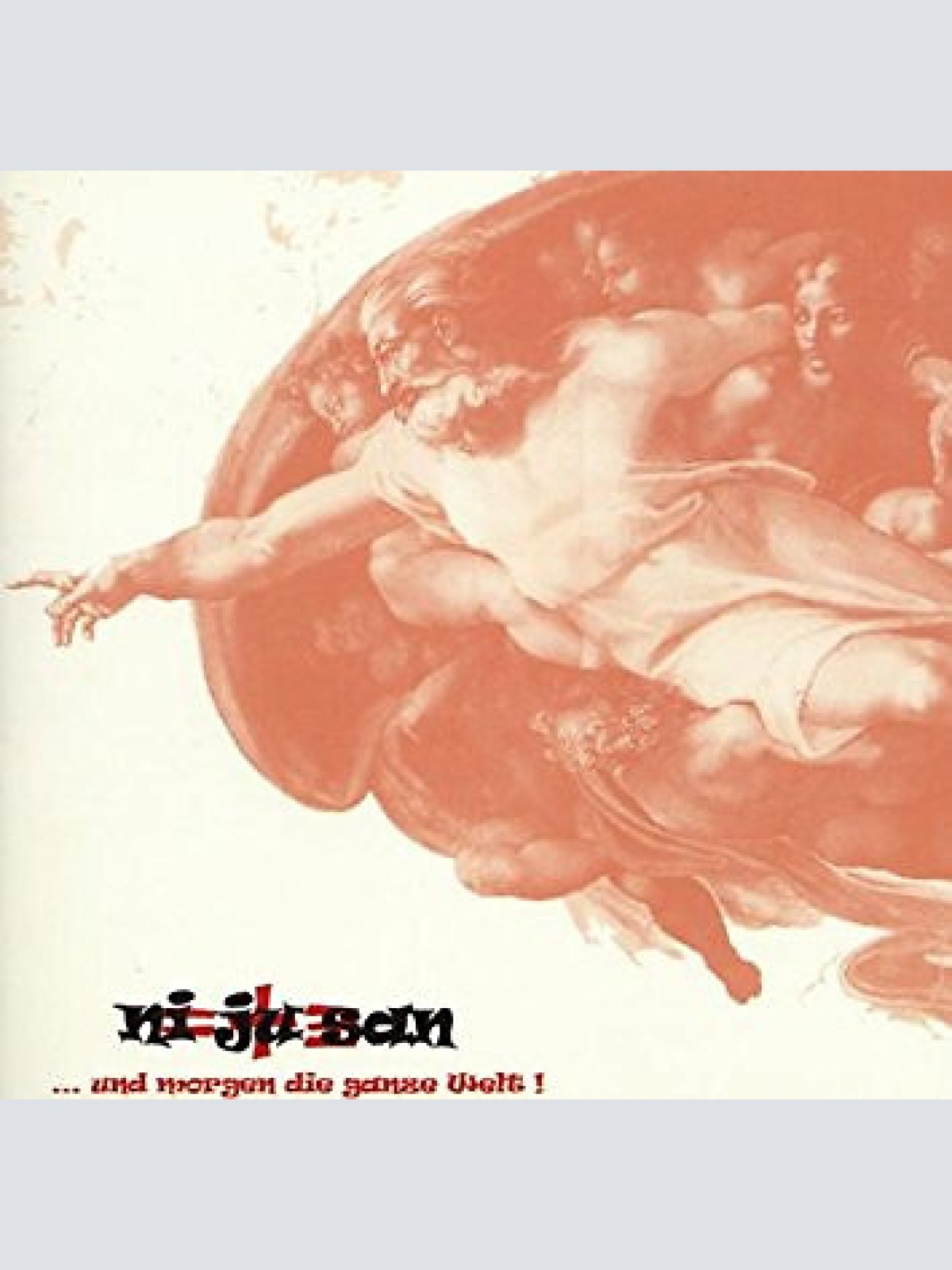 CD, Album, RE Ni Ju San - ...Und Morgen Die Ganze Welt!