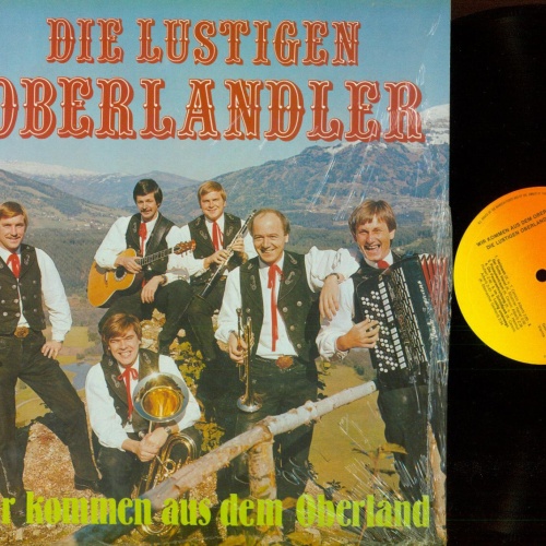 LP--Die Lustigen Oberlandler    Wir kommen aus dem Oberland