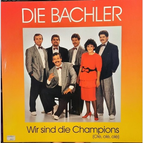 LP Die Bachler* - Wir Sind Die Champions