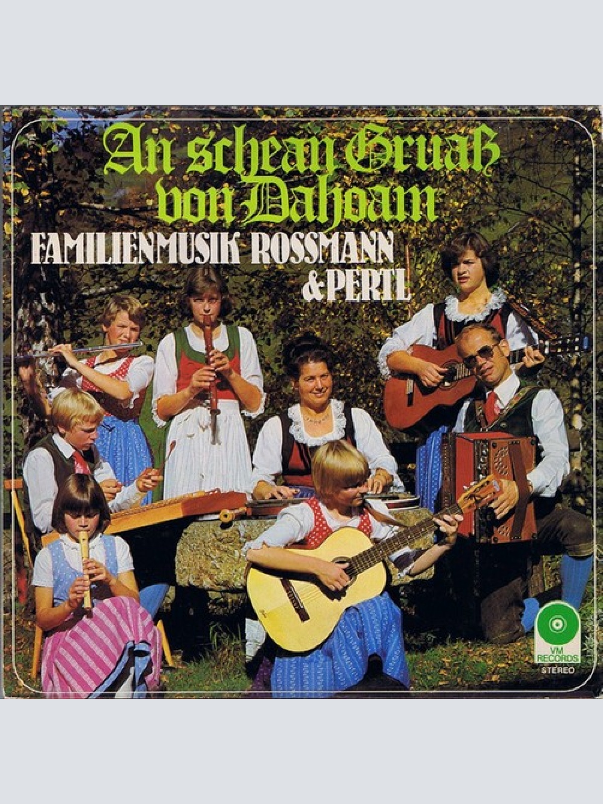 LP Familienmusik Rossmann & Pertl - An Schean Gruaß Von Dahoam