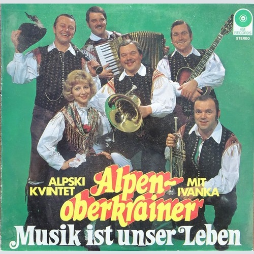 LP Alpenoberkrainer - Musik Ist Unser Leben
